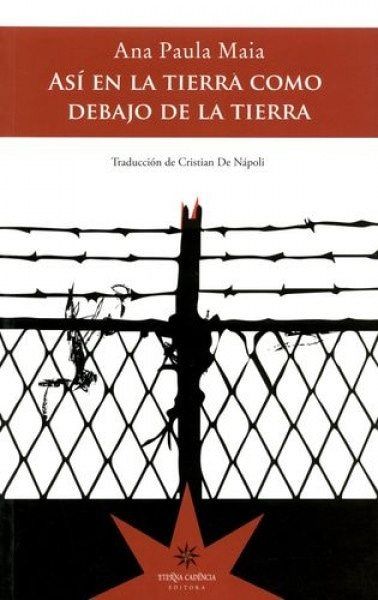 Ana Paula Maia llega a México con ‘Así en la tierra como debajo de la tierra’, finalista del Booker Internacional
